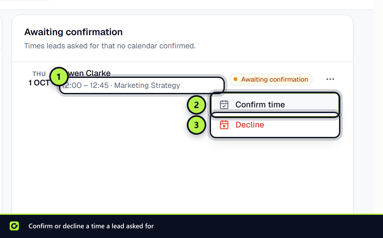 The Awaiting confirmation card with a requested time and the Confirm time and Decline menu